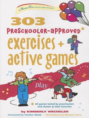 cover image of 303 Preschooler-Approved Exercises and Active Games